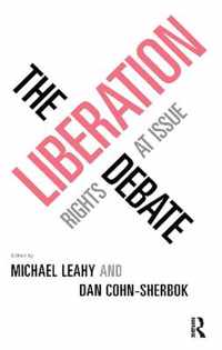 The Liberation Debate: Rights at Issue