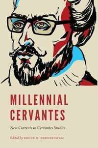 Millennial Cervantes