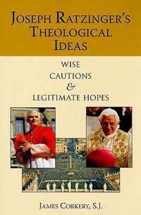 Joseph Ratzinger's Theological Ideas