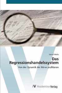 Das Regressionshandelssystem