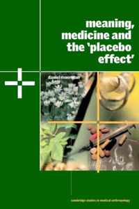 Meaning, Medicine and the 'Placebo Effect'