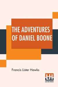 The Adventures Of Daniel Boone