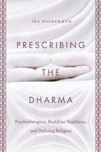 Prescribing the Dharma