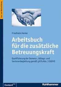 Arbeitsbuch Fur Die Zusatzliche Betreuungskraft