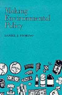 Making Environmental Policy