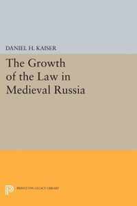 The Growth of the Law in Medieval Russia