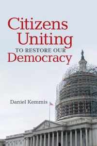 Citizens Uniting to Restore Our Democracy