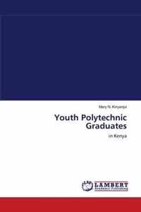 Youth Polytechnic Graduates