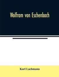 Wolfram von Eschenbach