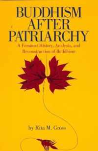 Buddhism After Patriarchy