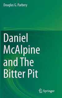 Daniel McAlpine and The Bitter Pit