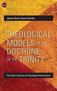 Theological Models of the Doctrine of the Trinity