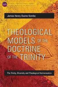 Theological Models of the Doctrine of the Trinity