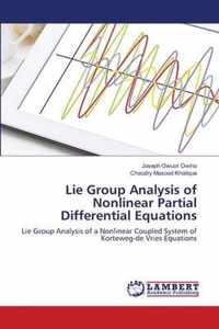 Lie Group Analysis of Nonlinear Partial Differential Equations