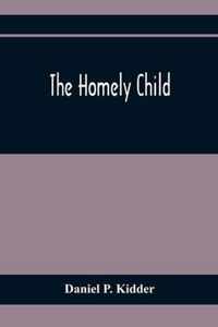 The Homely Child