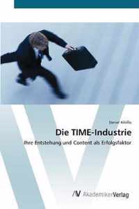 Die TIME-Industrie