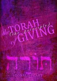 The Torah, The Principle of Giving