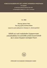 Einfluss Von Rasch Wechselnden Zugspannungen Unterschiedlicher Art Und Größe Auf Den Zusammenhalt Der in Einem Gespinst Vereinigten Fasern