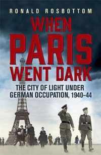 When Paris Went Dark