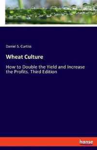 Wheat Culture