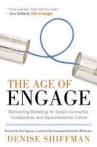 The Age of Engage