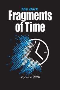 Fragments of Time