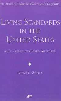 Living Standards in the United States