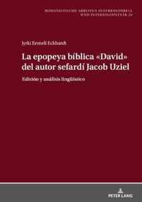 La Epopeya Biblica  David  del Autor Sefardi Jacob Uziel