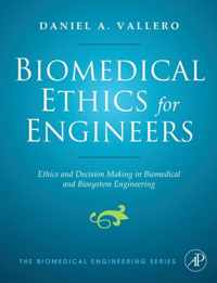 Biomedical Ethics for Engineers