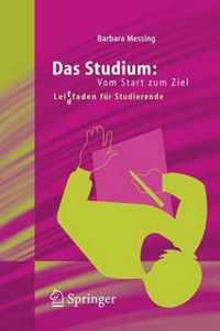 Das Studium: Vom Start Zum Ziel