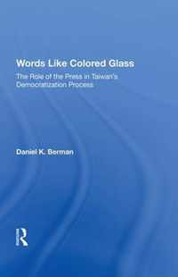 Words Like Colored Glass