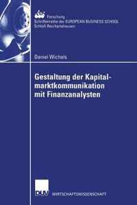 Gestaltung Der Kapitalmarktkommunikation Mit Finanzanalysten