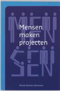 Mensen maken projecten