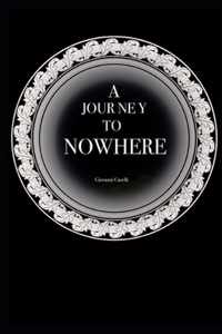 A journey to nowhere