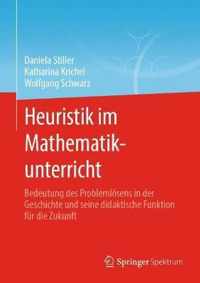 Heuristik im Mathematikunterricht