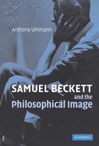 Samuel Beckett and the Philosophical Image