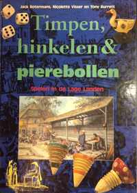 TIMPEN, HINKELEN EN PIEREBOLLEN