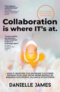 Collaboration is where IT's at