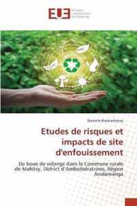 Etudes de risques et impacts de site d'enfouissement