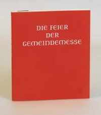 Die Feier der Gemeindemesse. Handausgabe