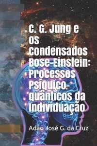 C. G. Jung e os Condensados Bose-Einstein
