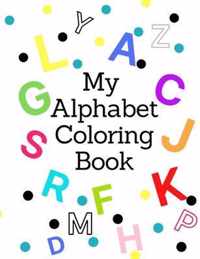 My Alphabet Coloring Book