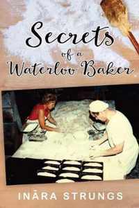 Secrets of a Waterloo Baker