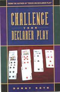 Challenge Your Declarer Play at Bridge