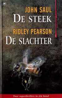 De Steek / De Slachter