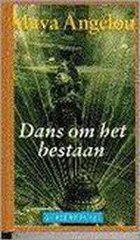 Dans om het bestaan