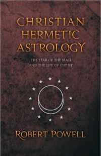 Christian Hermetic Astrology