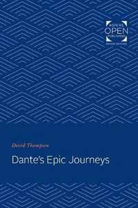 Dante`s Epic Journeys