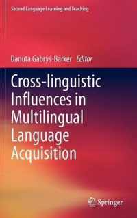 Cross-Linguistic Influences In Multilingual Language Acquisi