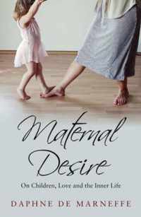 Maternal Desire